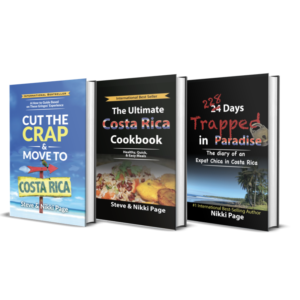 Costa Rica Travel Guides, Cut the Crap & Move to Costa Rica, The Ultimate Costa Rica Cookbook, 228 Trapped in Paradise